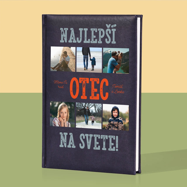 Fotokoláž: Najlepší Otec Na Svete Fotografie - Zápisník