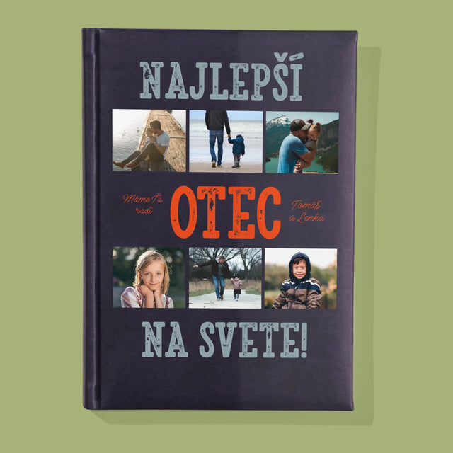Fotokoláž: Najlepší Otec Na Svete Fotografie - Zápisník