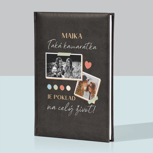 Fotokoláž: Kamarátka Je Poklad - Zápisník