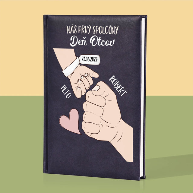 Meno A Podpis: Prvý Spoločný Deň Otcov - Zápisník