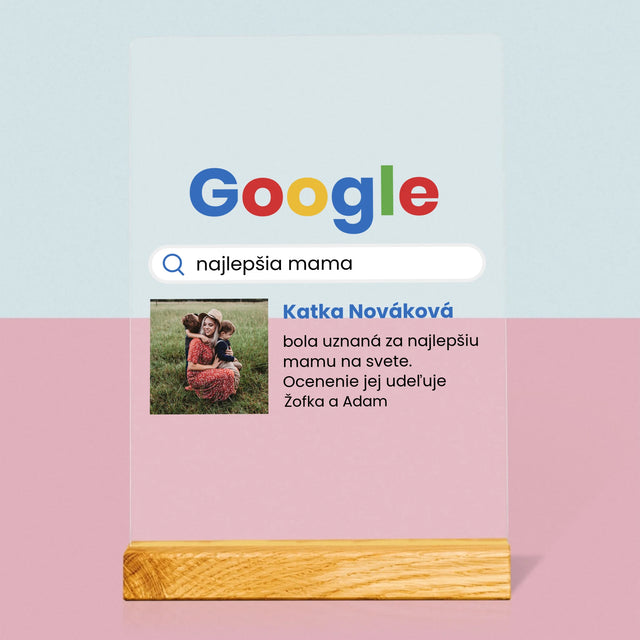 Fotografia A Podpis: Najlepšia Mama Výsledok Google - Tlač Na Akrylové Sklo (Vertikálne)