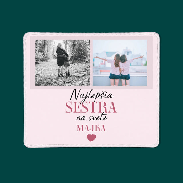 Fotokoláž: Najlepšia Sestra - Podložka Pod Myš