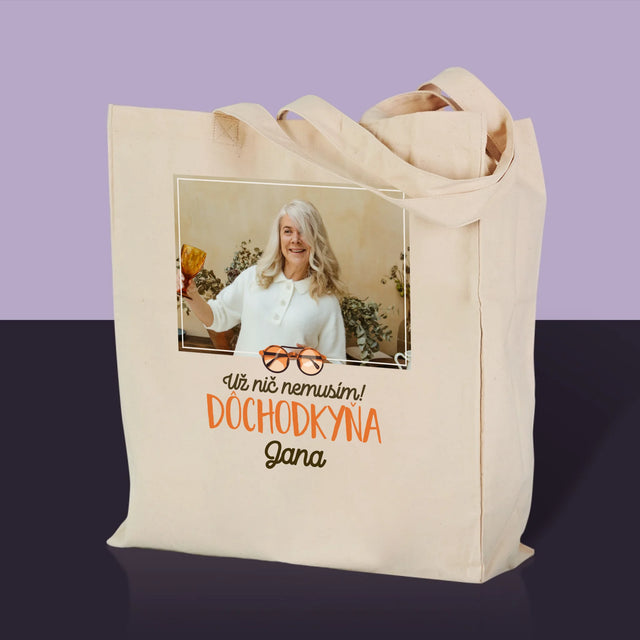 Fotografia A Podpis: Nič Nemusím! Dôchodkyňa - Plátená Taška