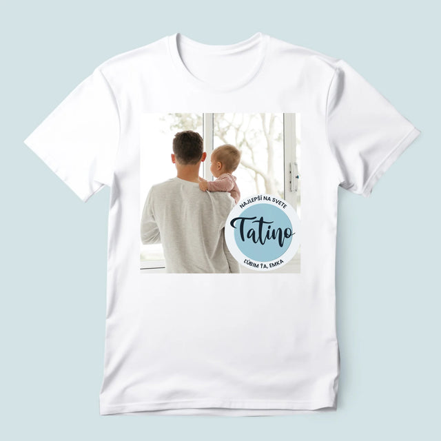 Fotografia A Podpis: Najlepší Tatino Na Svete - Pánske Tričko