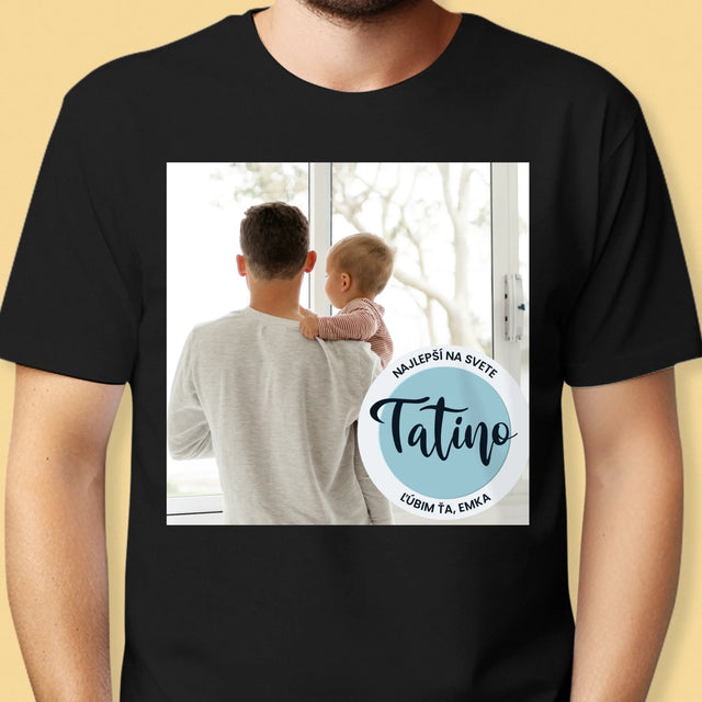 Fotografia A Podpis: Najlepší Tatino Na Svete - Pánske Tričko