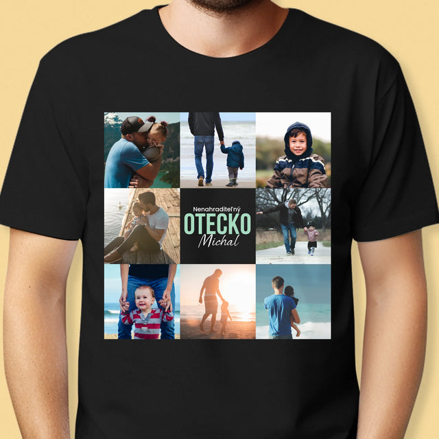 Fotokoláž: Nenahraditeľný Otecko - Pánske Tričko