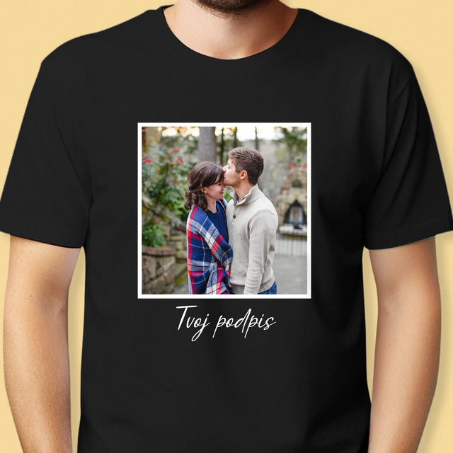Fotografia A Podpis: Tvoja Fotografia A Podpis - Pánske Tričko