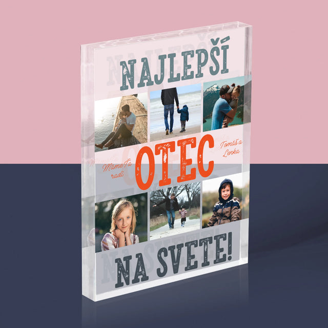 Fotokoláž: Najlepší Otec Na Svete Fotografie - Akrylový Blok (Vertikálne)