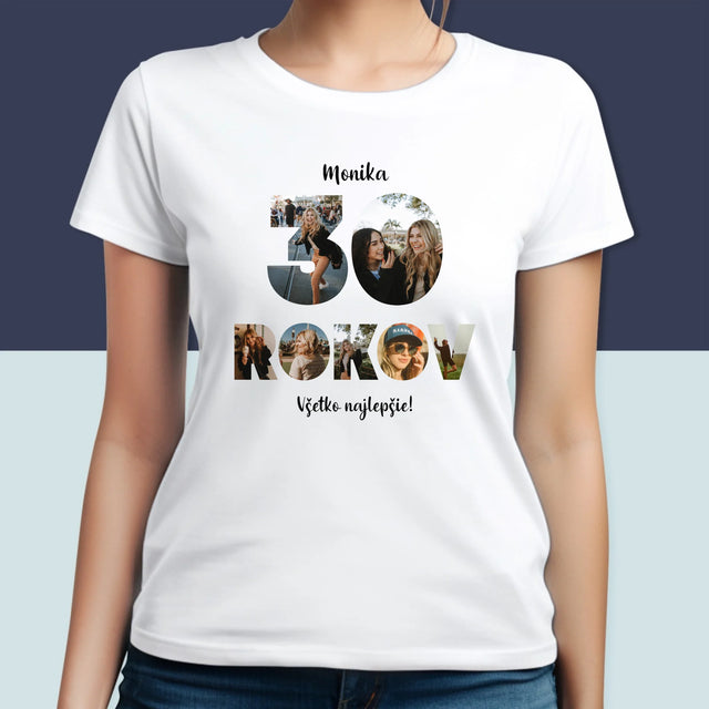 Slovo Z Fotografií: 30 Rokov Z Tvojich Fotografií - Dámske Tričko