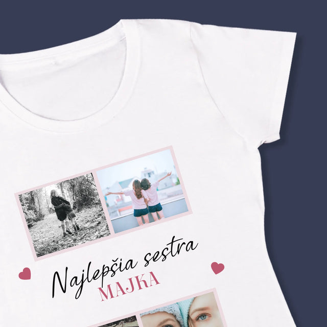 Fotokoláž: Najlepšia Sestra - Dámske Tričko
