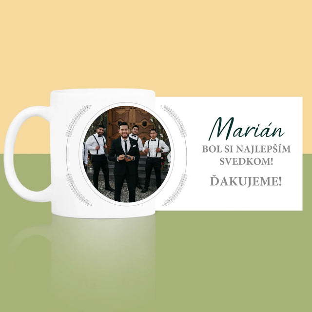 Fotografia A Podpis: Bol Si Najlepším Svedkom - Hrnček