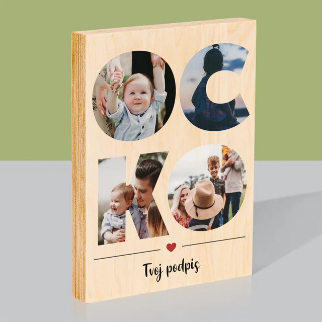 Slovo Z Fotografií: Ocko Z Tvojich Fotografií - Tlač Na Drevo (Vertikálne)