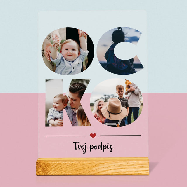 Slovo Z Fotografií: Ocko Z Tvojich Fotografií - Tlač Na Akrylové Sklo (Vertikálne)