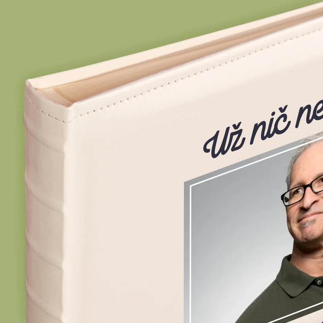 Fotografia A Podpis: Nič Nemusím! Dôchodca - Album Na Fotografie