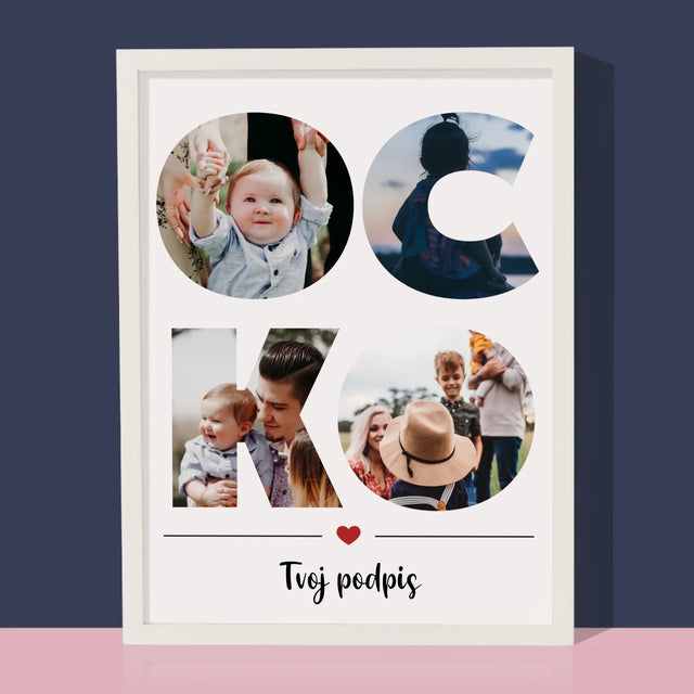 Slovo Z Fotografií: Ocko Z Tvojich Fotografií - Zarámováná Tlač 30X40 (Vertikálne)