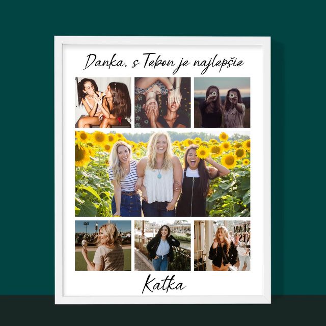Fotokoláž: Najlepšia Kamarátka - Zarámováná Tlač 30X40 (Vertikálne)