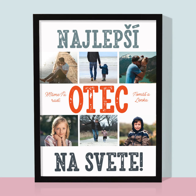Fotokoláž: Najlepší Otec Na Svete Fotografie - Zarámováná Tlač 30X40 (Vertikálne)