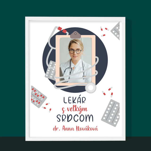 Fotografia A Podpis: Lekár S Veľkým Srdcom - Zarámováná Tlač 30X40 (Vertikálne)
