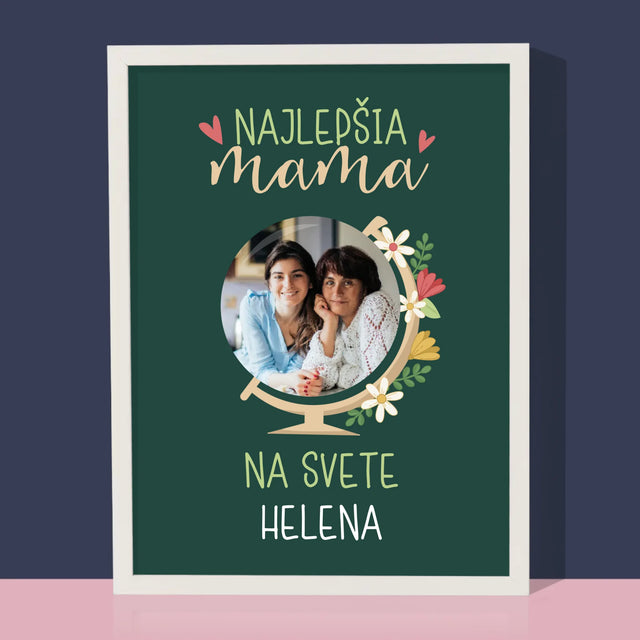 Fotografia A Podpis: Najlepšia Mama Svet - Zarámováná Tlač 30X40 (Vertikálne)