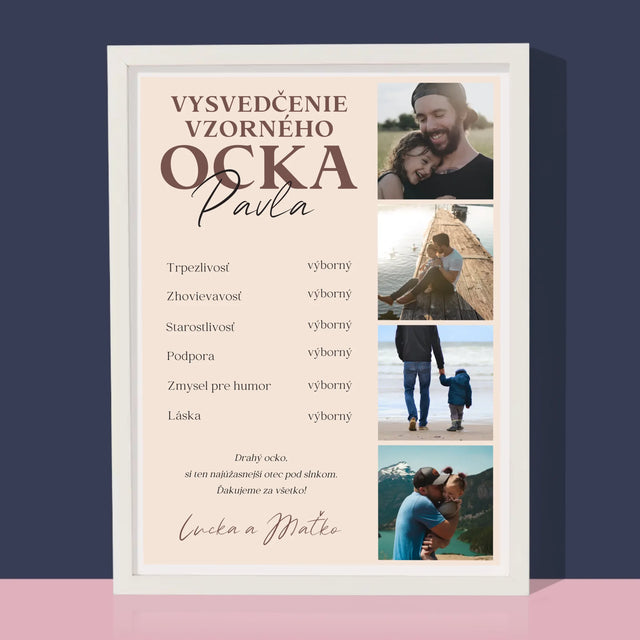 Fotokoláž: Vysvedčenie Vzorného Ocka - Zarámováná Tlač 30X40 (Vertikálne)