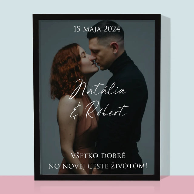 Fotografia A Podpis: Svadobná Fotografia Priania - Zarámováná Tlač 30X40 (Vertikálne)