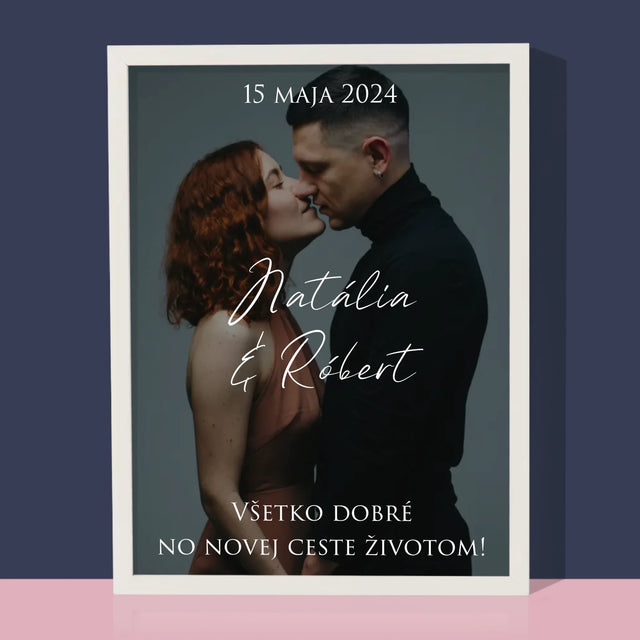 Fotografia A Podpis: Svadobná Fotografia Priania - Zarámováná Tlač 30X40 (Vertikálne)