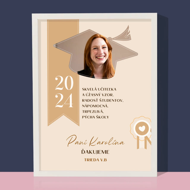 Fotografia A Podpis: Diplom Pre Učiteľa - Zarámováná Tlač 30X40 (Vertikálne)
