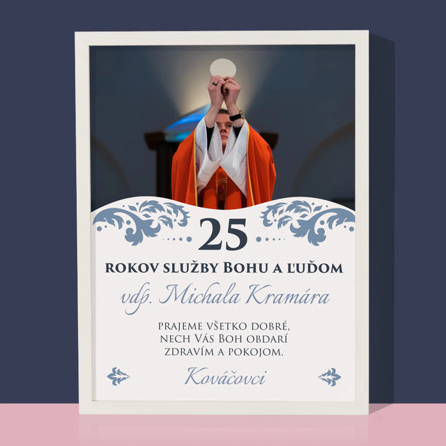Fotografia A Podpis: Jubileum Služby Bohu A Ľuďom - Zarámováná Tlač 30X40 (Vertikálne)