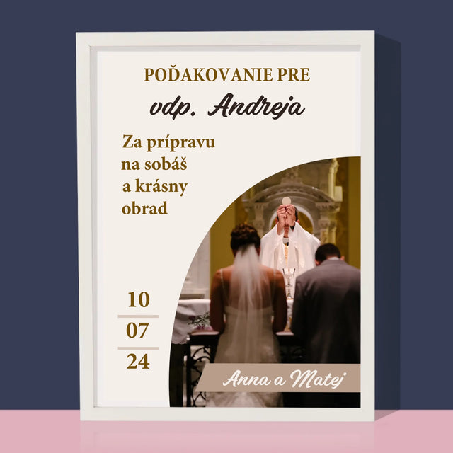 Fotografia A Podpis: Poďakovanie Pre Kňaza Svadba - Zarámováná Tlač 30X40 (Vertikálne)