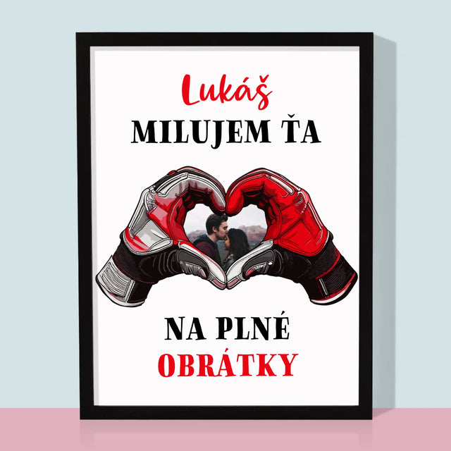 Fotografia A Podpis: Milujem Ťa Na Plné Obrátky - Zarámováná Tlač 30X40 (Vertikálne)