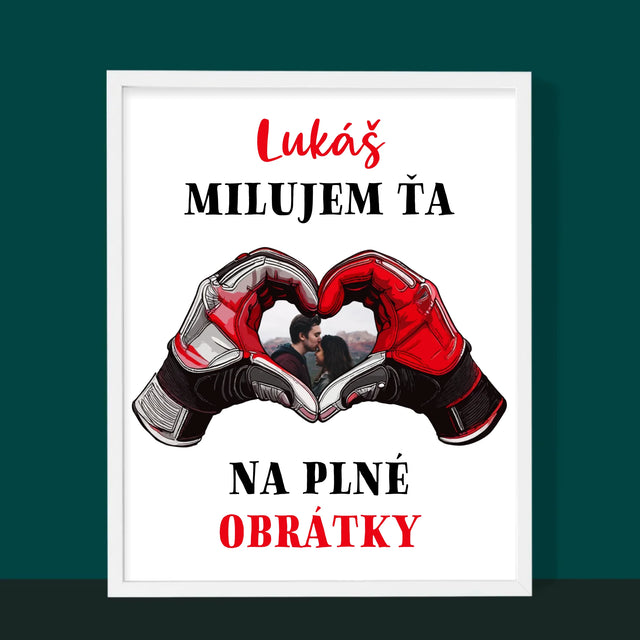 Fotografia A Podpis: Milujem Ťa Na Plné Obrátky - Zarámováná Tlač 30X40 (Vertikálne)