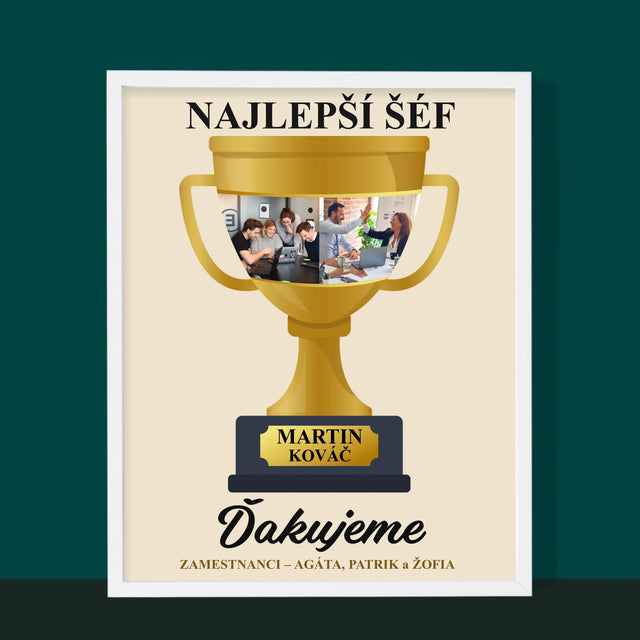 Fotokoláž: Pohár Pre Najlepšieho Šéfa - Zarámováná Tlač 30X40 (Vertikálne)