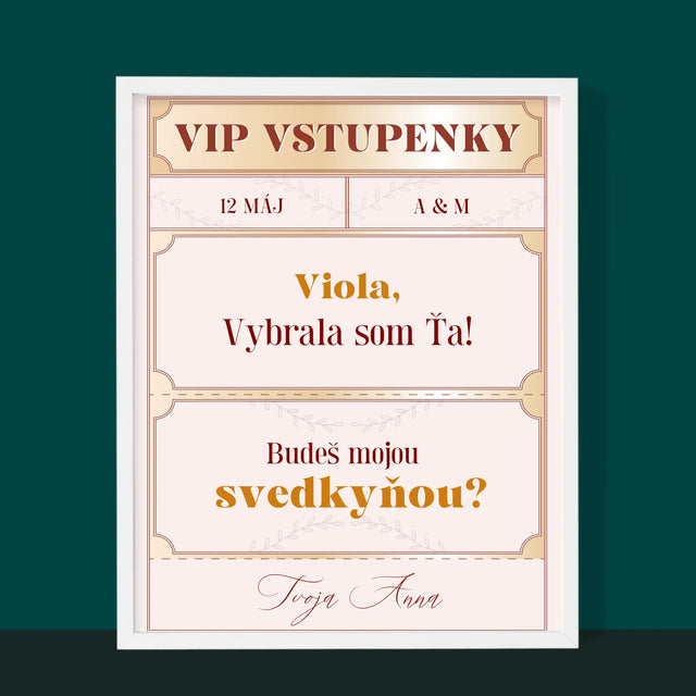 Meno A Podpis: Vip Vstupenky Svedkyňa - Zarámováná Tlač 30X40 (Vertikálne)