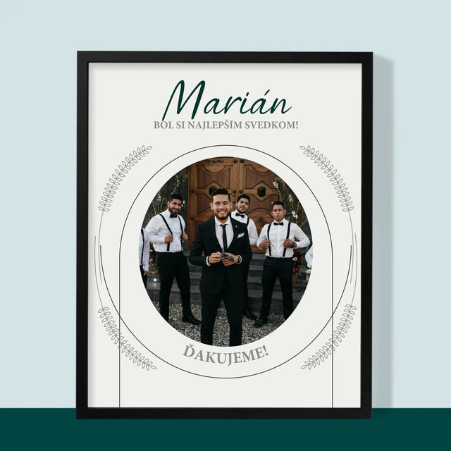 Fotografia A Podpis: Bol Si Najlepším Svedkom - Zarámováná Tlač 30X40 (Vertikálne)