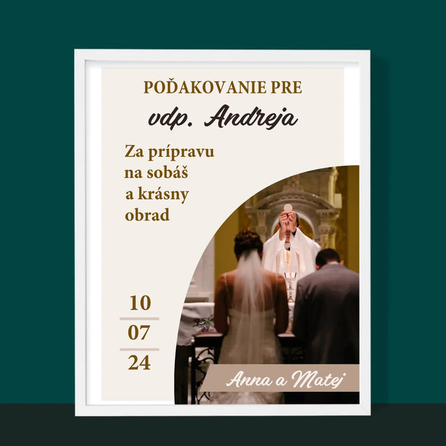 Fotografia A Podpis: Poďakovanie Pre Kňaza Svadba - Zarámováná Tlač 30X40 (Vertikálne)