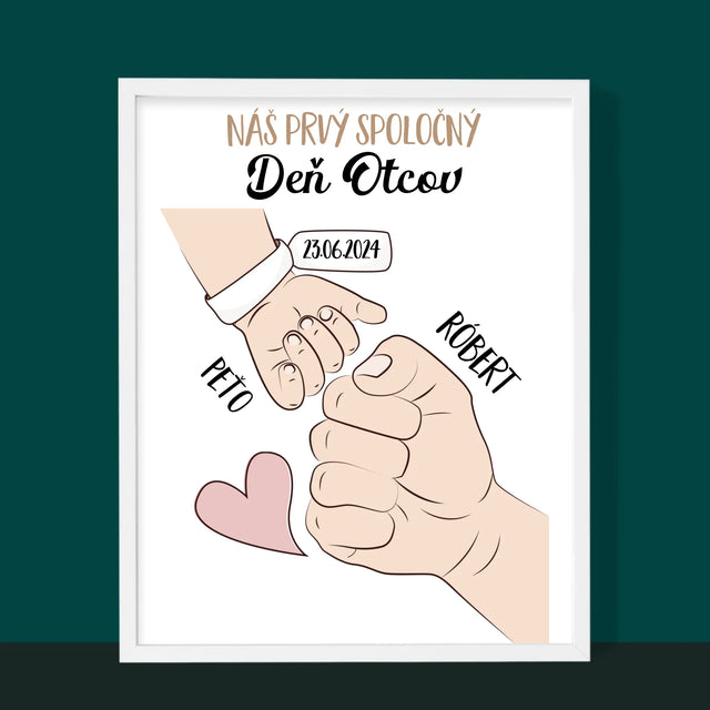 Meno A Podpis: Prvý Spoločný Deň Otcov - Zarámováná Tlač 30X40 (Vertikálne)