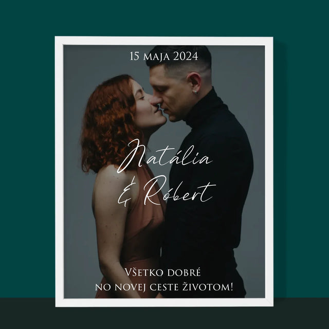 Fotografia A Podpis: Svadobná Fotografia Priania - Zarámováná Tlač 30X40 (Vertikálne)