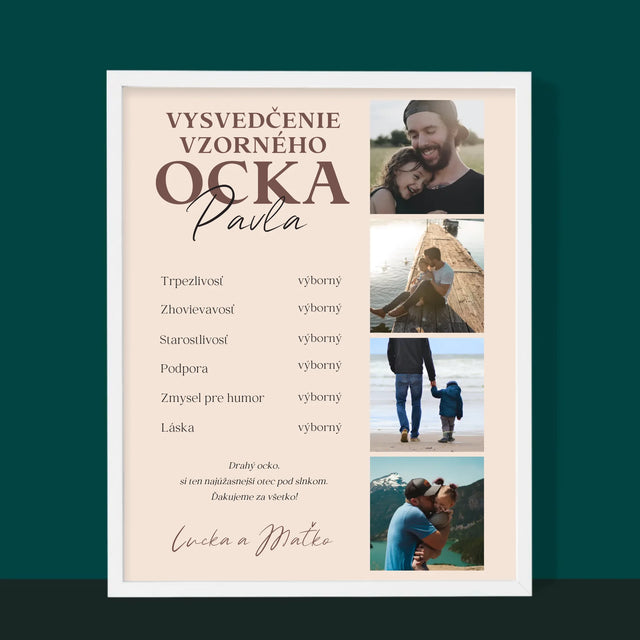 Fotokoláž: Vysvedčenie Vzorného Ocka - Zarámováná Tlač 30X40 (Vertikálne)