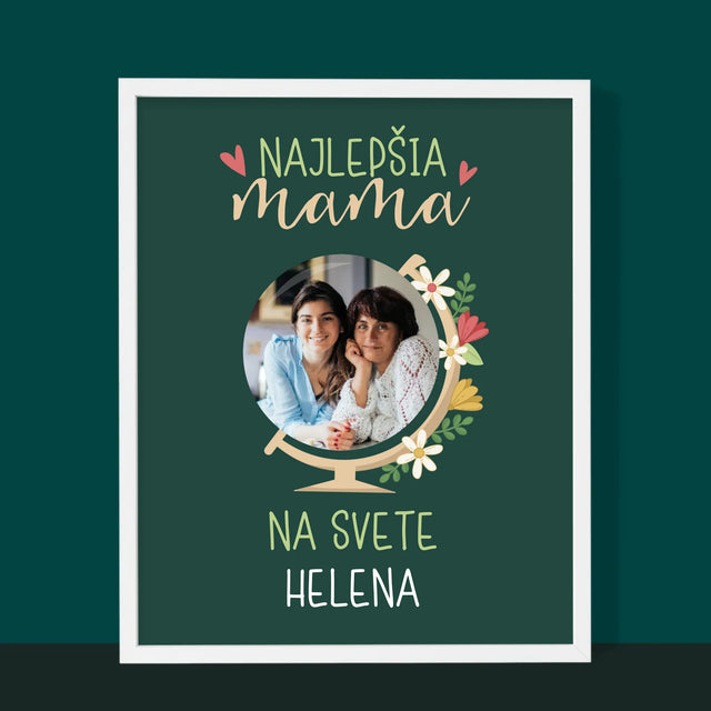 Fotografia A Podpis: Najlepšia Mama Svet - Zarámováná Tlač 30X40 (Vertikálne)