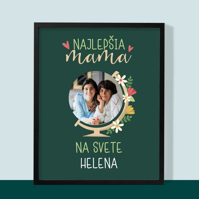 Fotografia A Podpis: Najlepšia Mama Svet - Zarámováná Tlač 30X40 (Vertikálne)
