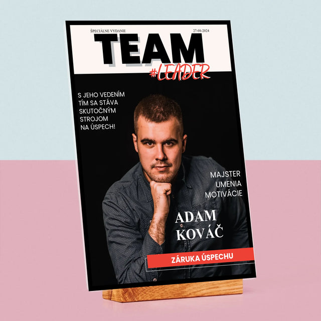 Obálka Časopisu: Team Leader - Tlač Na Akrylové Sklo 
