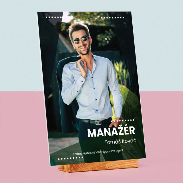 Fotografia A Podpis: Manažér - Tlač Na Akrylové Sklo 