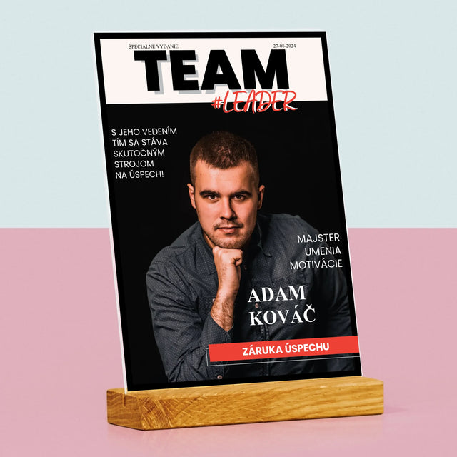 Obálka Časopisu: Team Leader - Tlač Na Akrylové Sklo 