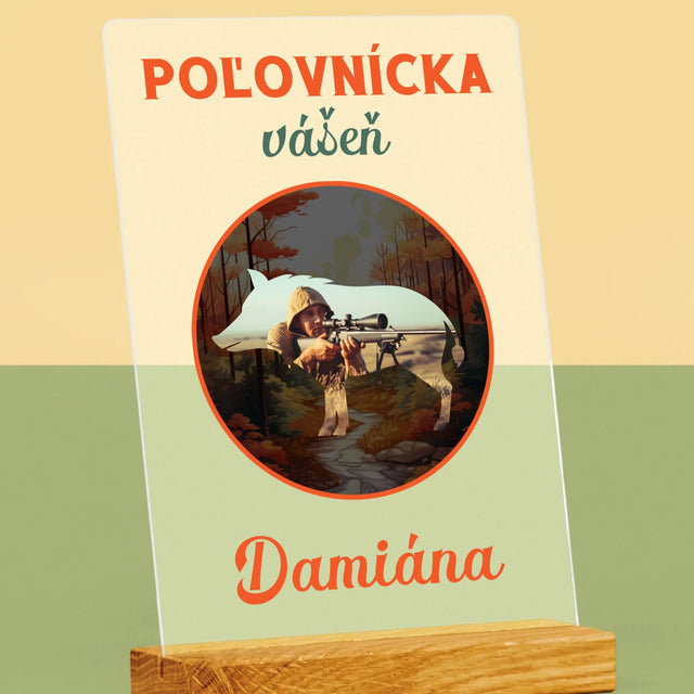 Fotografia A Podpis: Poľovnícka Vášeň - Tlač Na Akrylové Sklo 