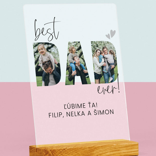 Slovo Z Fotografií: Best Dad Ever S Podpisom - Tlač Na Akrylové Sklo 
