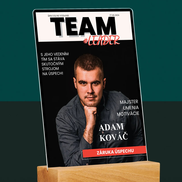 Obálka Časopisu: Team Leader - Tlač Na Akrylové Sklo 