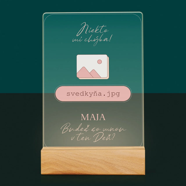 Meno A Podpis: Niekto Mi Chýba Svedkyňa - Tlač Na Akrylové Sklo (Vertikálne)