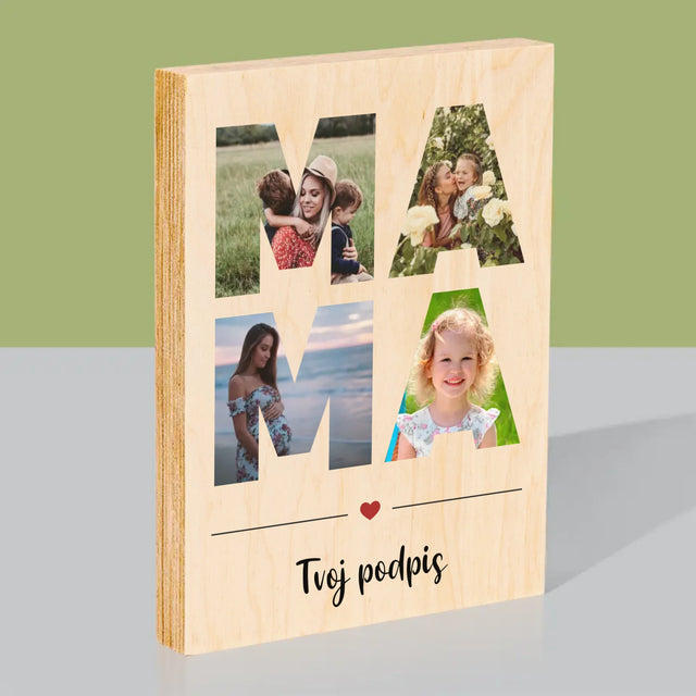 Slovo Z Fotografií: Mama Z Tvojich Fotografií - Tlač Na Drevo (Vertikálne)