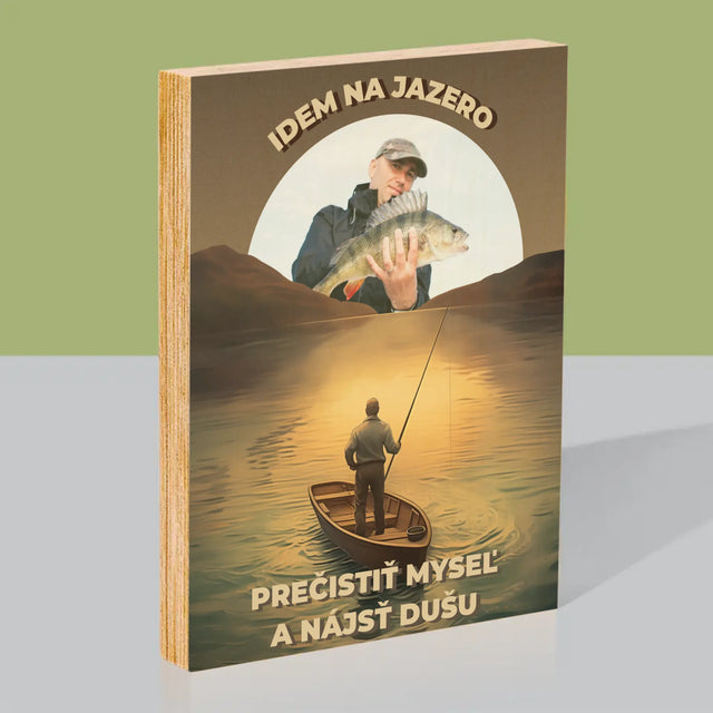 Fotografia A Podpis: Idem Na Jazero - Tlač Na Drevo (Vertikálne)