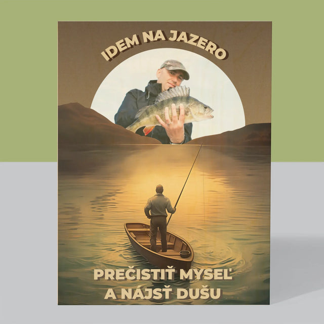 Fotografia A Podpis: Idem Na Jazero - Tlač Na Drevo (Vertikálne)